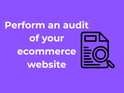 Audit of your ecommerce website