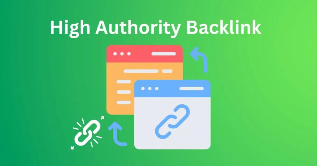 High Authority Backlinks