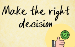 Right decision