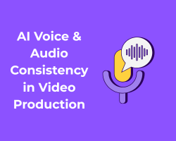 AI Voice & Audio Consistency in Video Production
