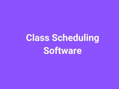 Class Scheduling Software